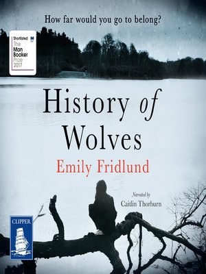 History of Wolves - Audiobook